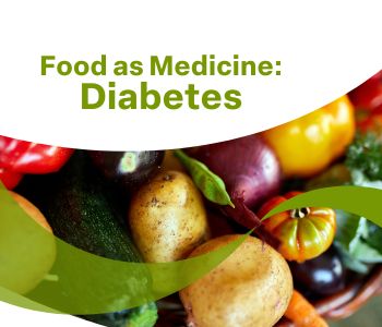 Food As Medicine for Diabetes - Carrollton