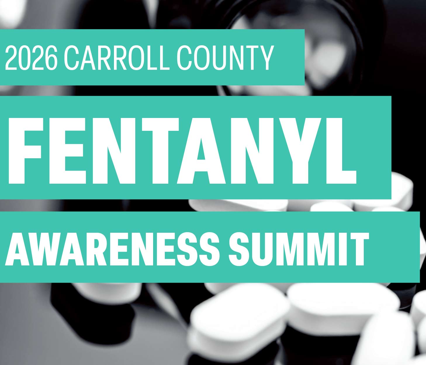 2026 Carroll County Fentanyl Awareness Summit
